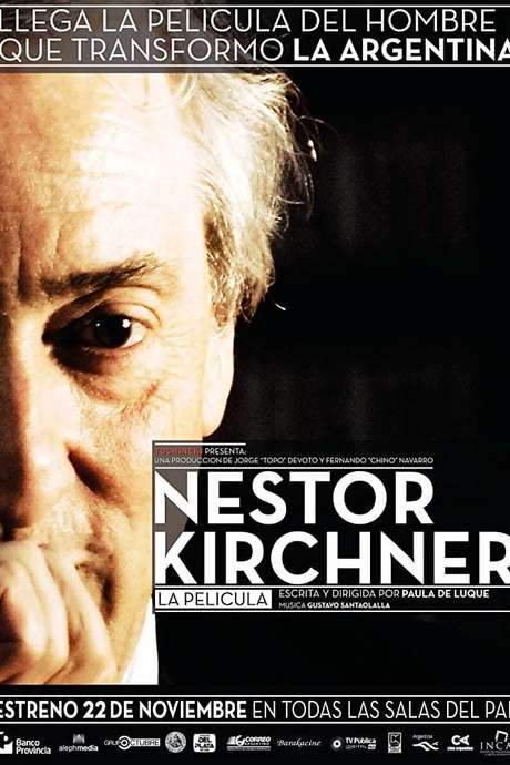 Néstor Kirchner, la película